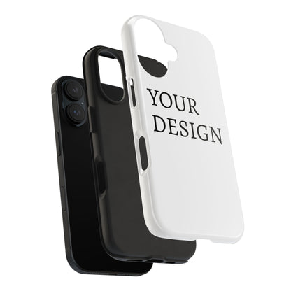 Phone Case — Tough Protective Customizable Design Case