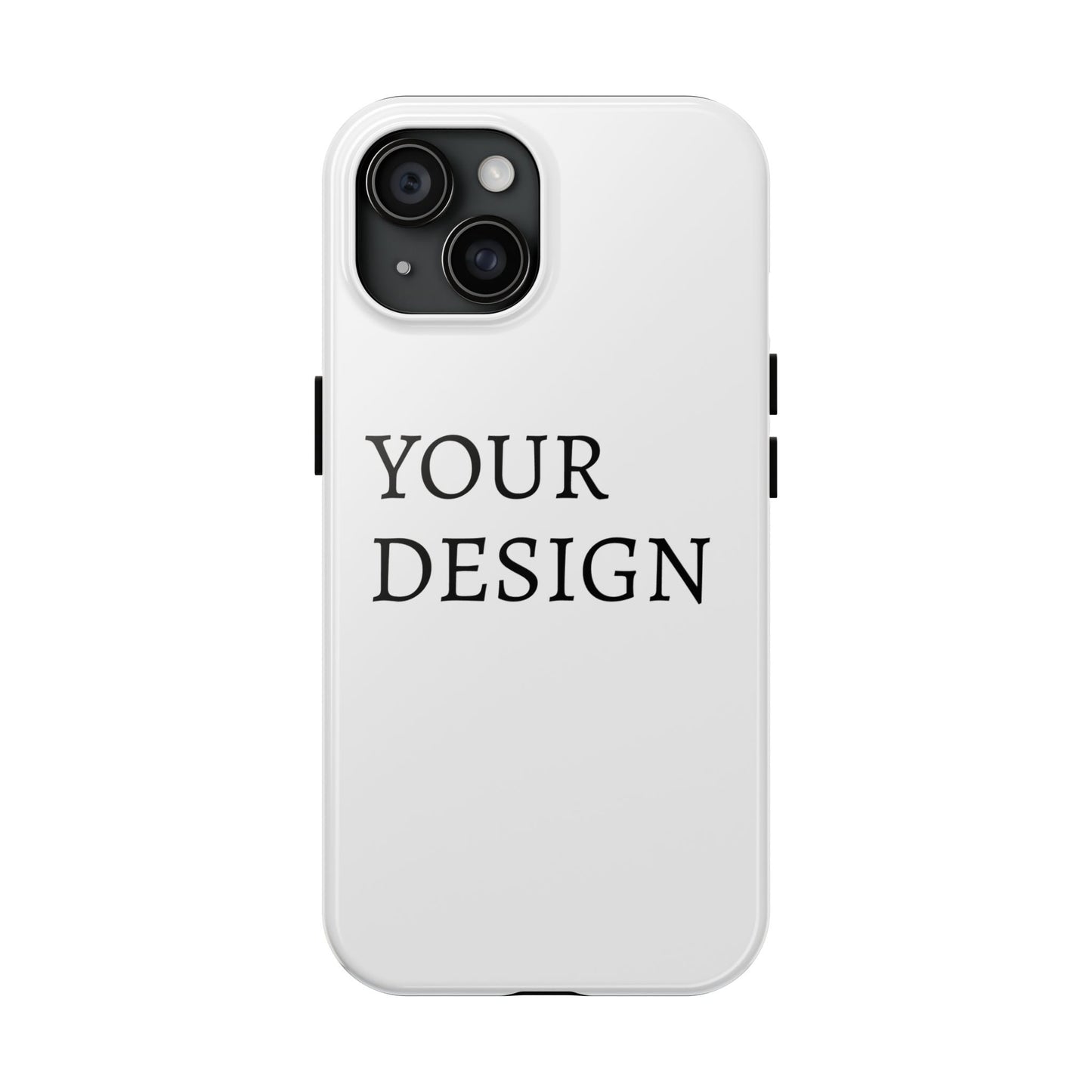 Phone Case — Tough Protective Customizable Design Case