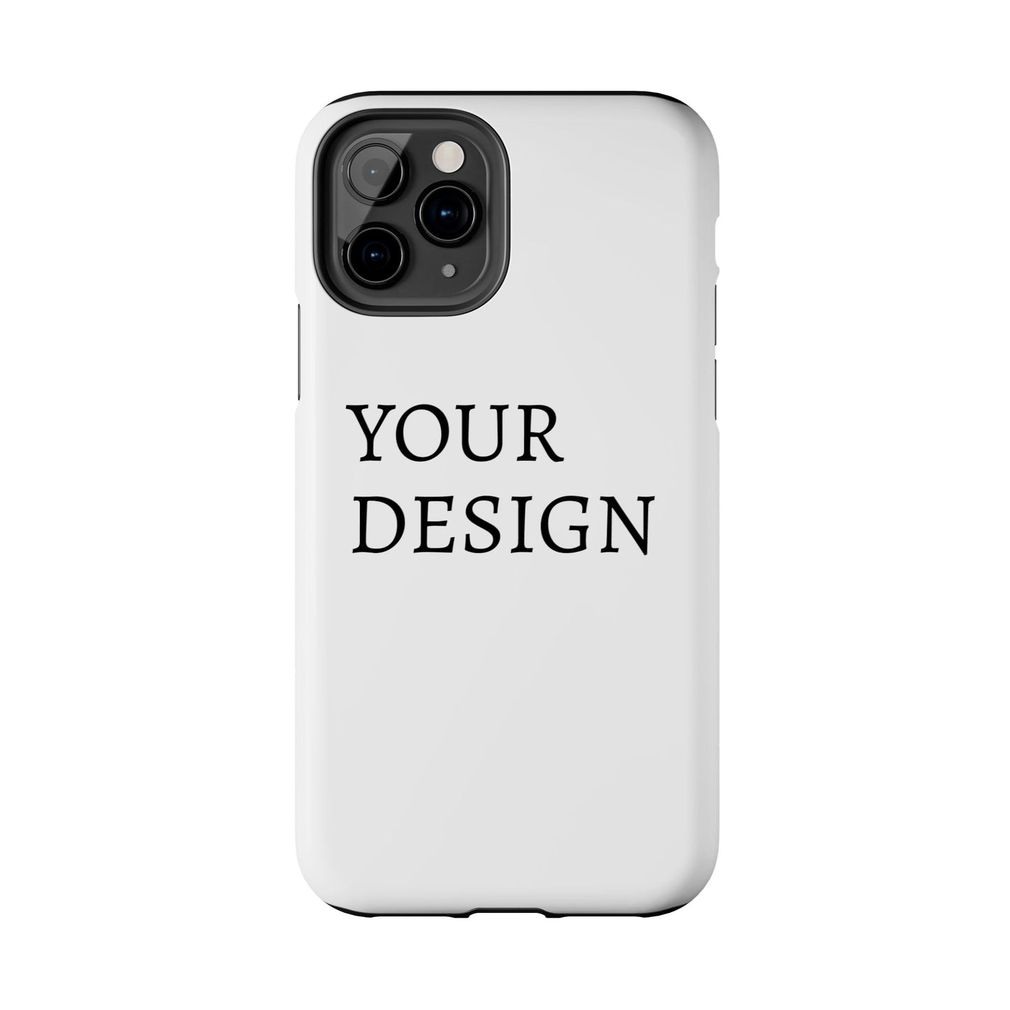 Phone Case — Tough Protective Customizable Design Case