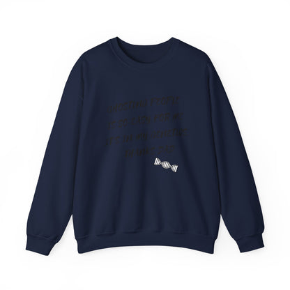 Crewneck Sweatshirt — “Ghosting People Is So Easy For Me, It’s In My Genetics. Thanks Dad” Funny DNA Quote