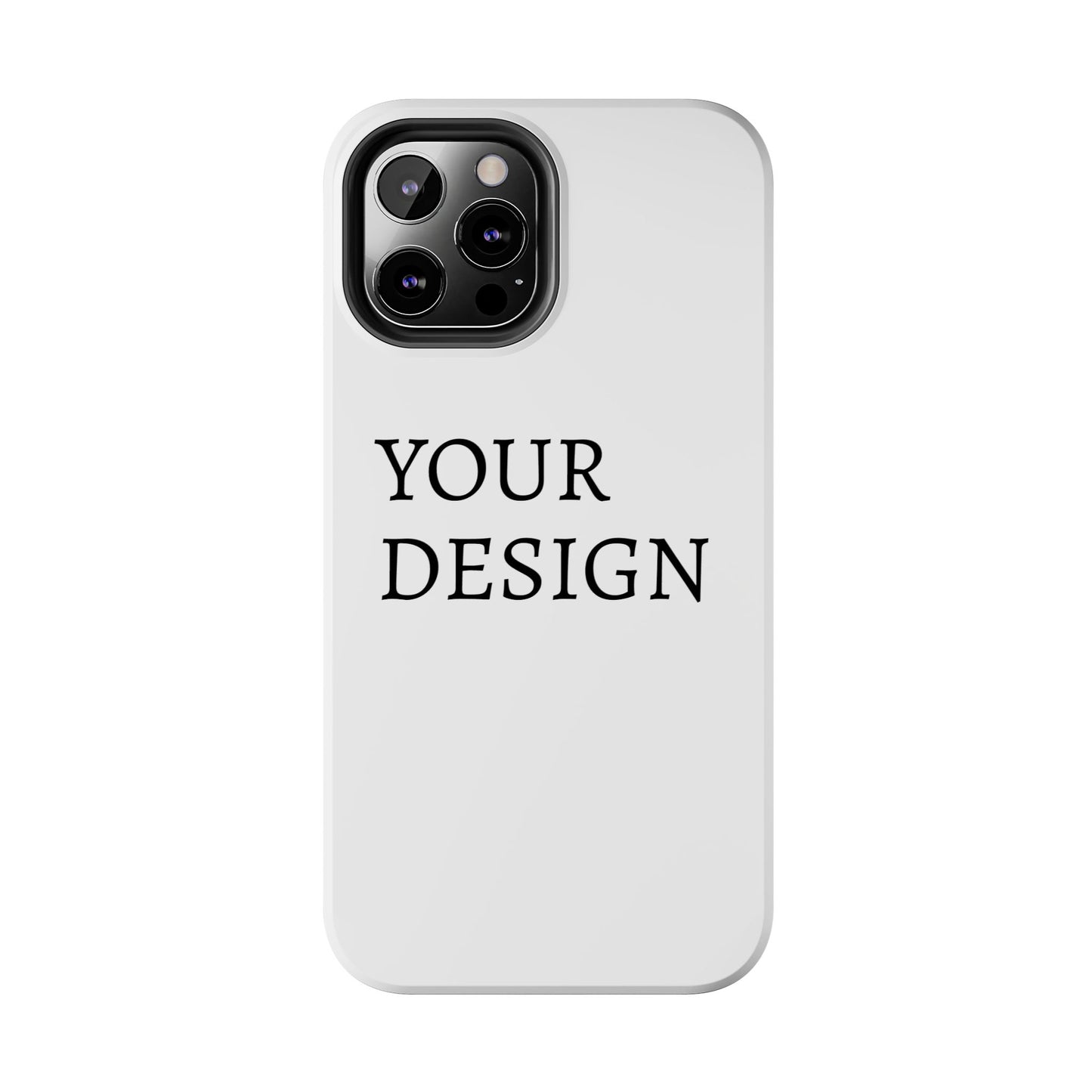 Phone Case — Tough Protective Customizable Design Case