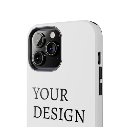 Phone Case — Tough Protective Customizable Design Case