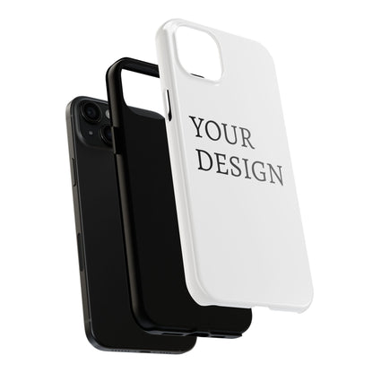 Phone Case — Tough Protective Customizable Design Case