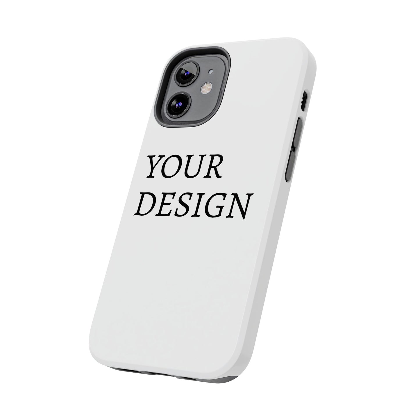 Phone Case — Tough Protective Customizable Design Case