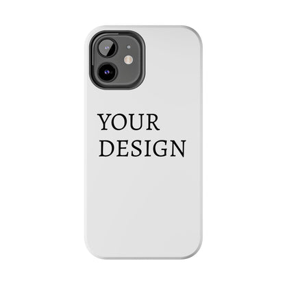 Phone Case — Tough Protective Customizable Design Case