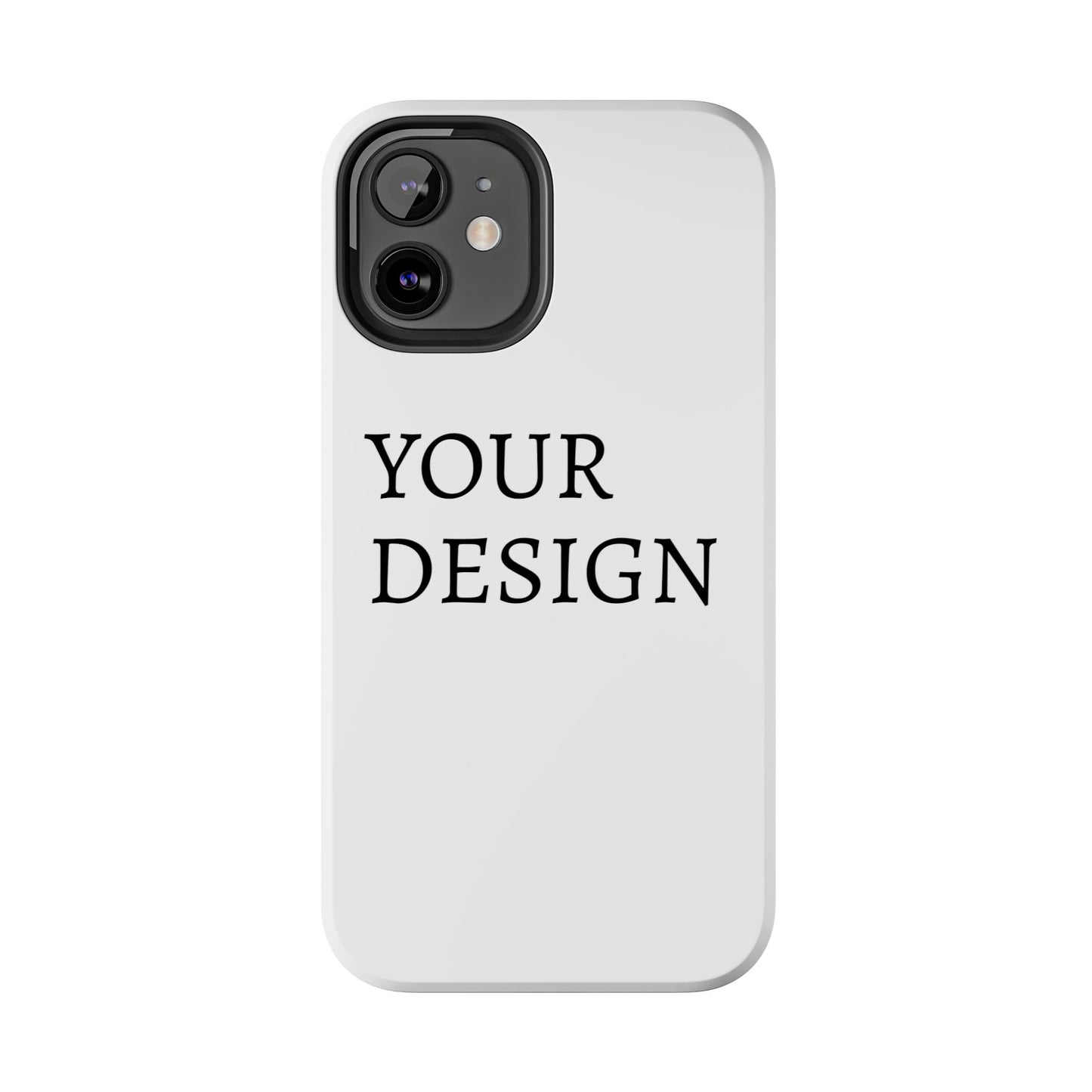 Phone Case — Tough Protective Customizable Design Case