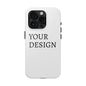 Phone Case — Tough Protective Customizable Design Case