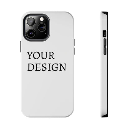 Phone Case — Tough Protective Customizable Design Case