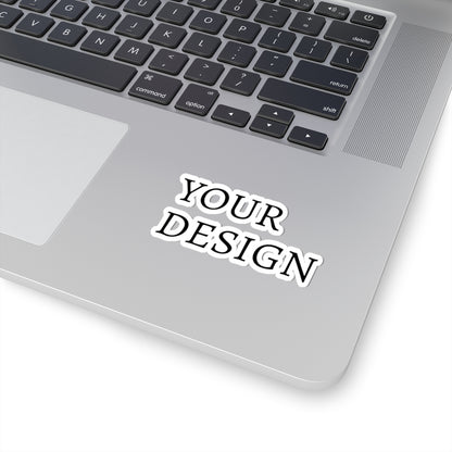 Custom Kiss-Cut Stickers – Personalized Laptop Decal (Your Design)