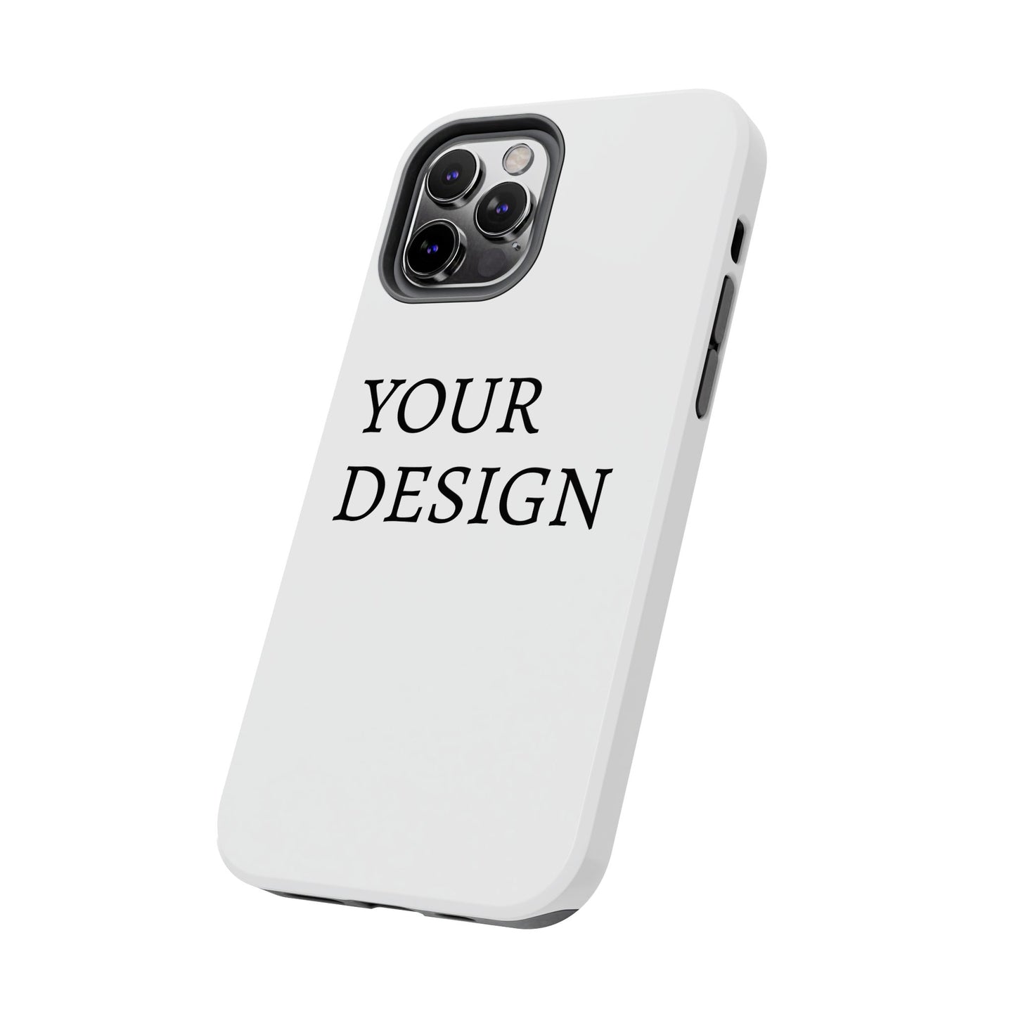 Phone Case — Tough Protective Customizable Design Case