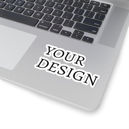 Custom Kiss-Cut Stickers – Personalized Laptop Decal (Your Design)