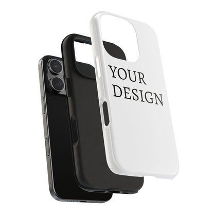 Phone Case — Tough Protective Customizable Design Case