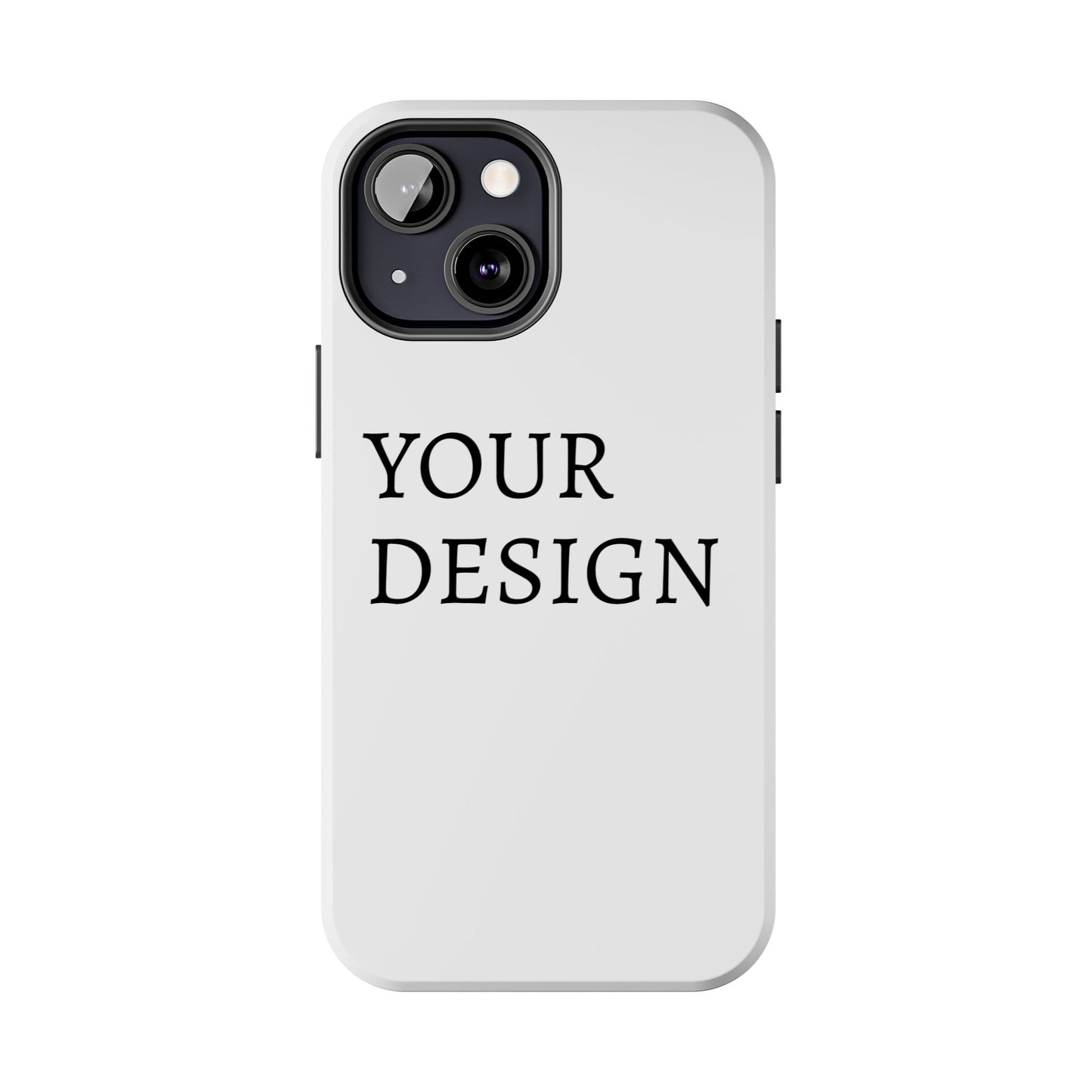 Phone Case — Tough Protective Customizable Design Case