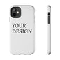 Phone Case — Tough Protective Customizable Design Case